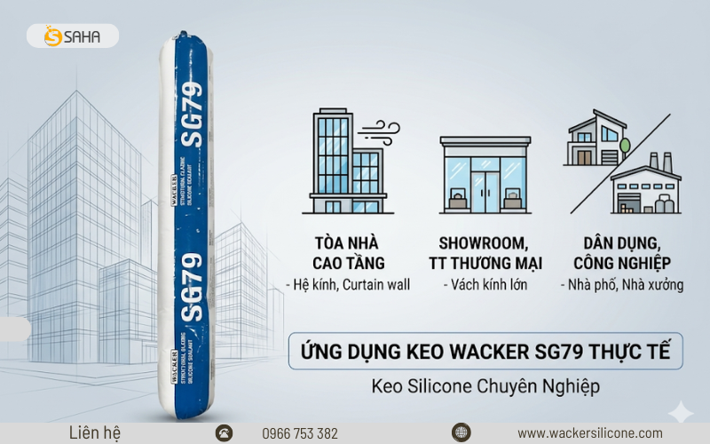 Ứng dụng keo silicone SG79 ngày càng phổ biến trong nhiều công trình dân dụng và thương mại hiện đại